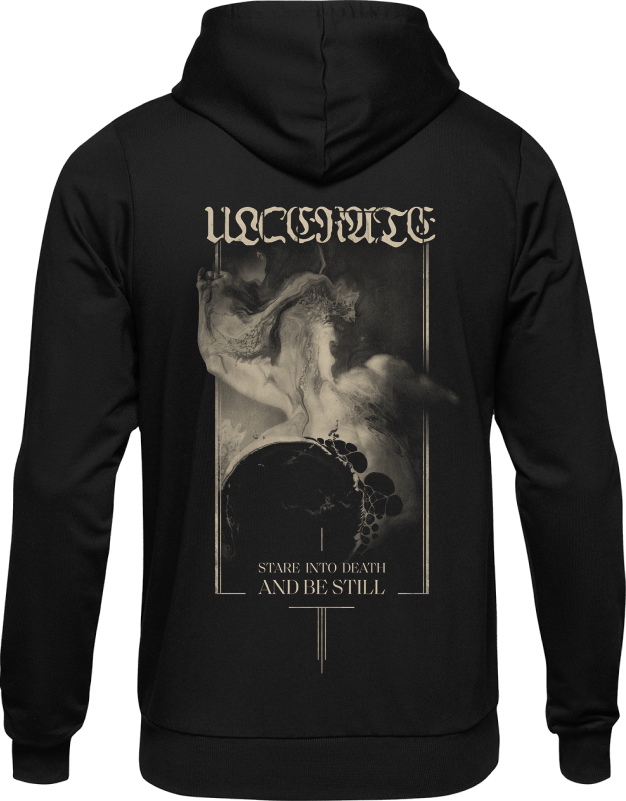 Stare Into Death and Be Still hoodie